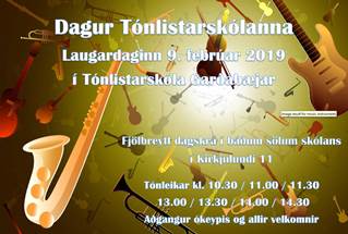 Dagur tónlistarskólanna laugardaginn 9. febrúar Dagur tónlistarskólanna laugardaginn 9. febrúar
